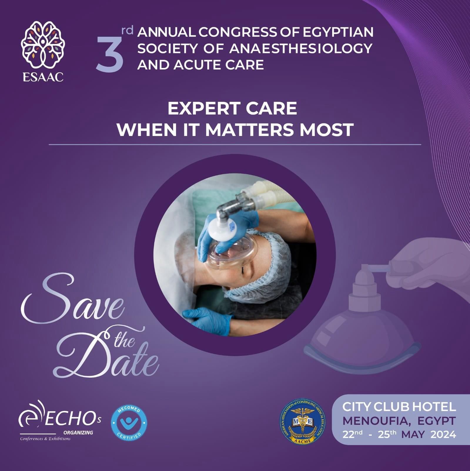 3rd ANNUAL CONGRESS OF EGYPTIAN SOCIETY OF ANAESTHESIOLOGY AND ACUTE CARE  2024