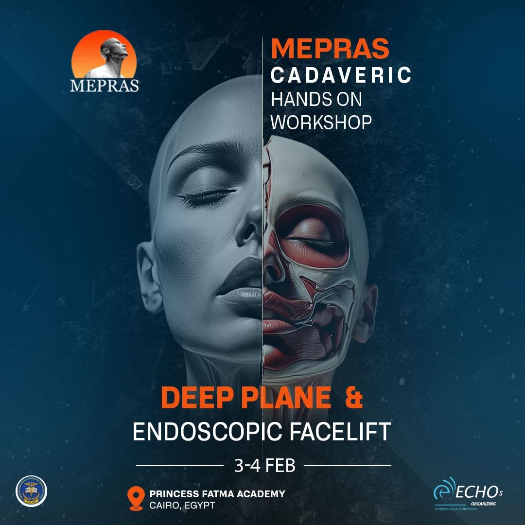 MEPRAS Cadaveric Hands-On Workshop  (Deep Plane & Endoscopic Facelift)